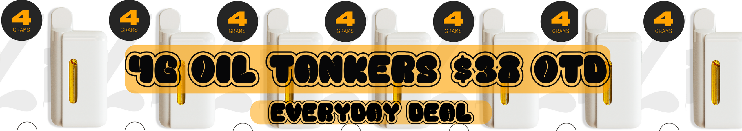 Cannabis Promo, Cannabis Sales, Cannabis Discounts, Cannabis on Sale, 4G Oil Tanker