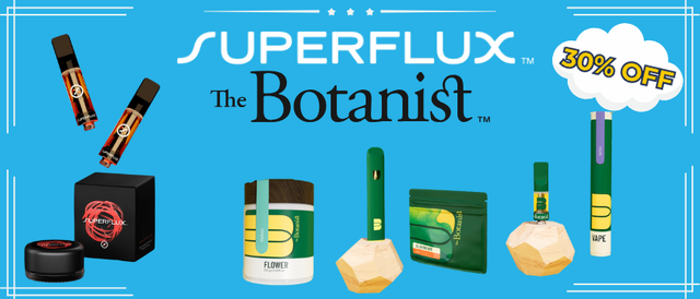 Cannabis Promo, Cannabis Sales, Cannabis Discounts, Cannabis on Sale, 30% Off The Botanist & Superflux