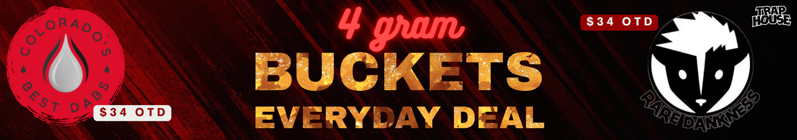 Cannabis Promo, Cannabis Sales, Cannabis Discounts, Cannabis on Sale, 4G Buckets