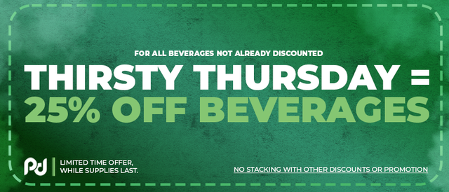 Cannabis Promo, Cannabis Sales, Cannabis Discounts, Cannabis on Sale, Thirsty Thursday 25% Off Drinks