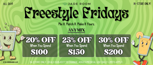 Cannabis Promo, Cannabis Sales, Cannabis Discounts, Cannabis on Sale, Freestyle Friday! Mix It. Match It. Make It Yours.