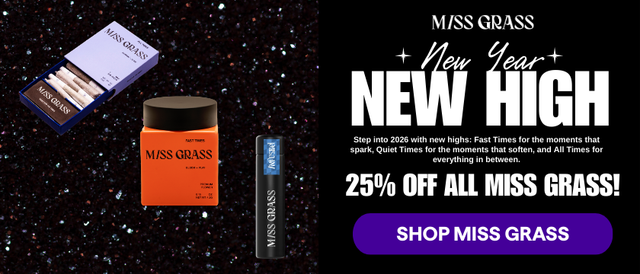 Miss Grass 25% Off Cannabis Promo, Cannabis Sales, Cannabis Discounts, Cannabis on Sale, Miss Grass 25% Off