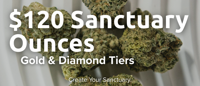 Cannabis Promo, Cannabis Sales, Cannabis Discounts, Cannabis on Sale, $120 Gold & Diamond Tier Sanctuary Ounces!