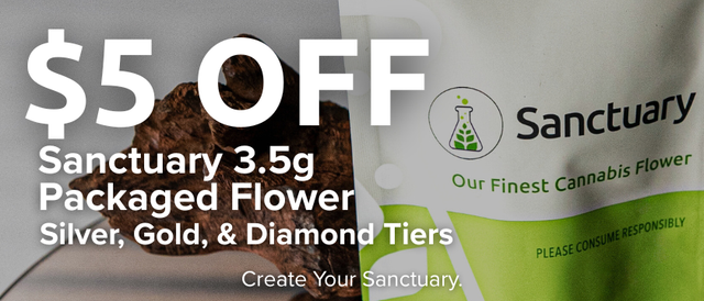Cannabis Promo, Cannabis Sales, Cannabis Discounts, Cannabis on Sale, $5 OFF Sanctuary Eighths