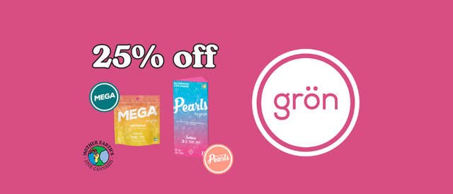 Cannabis Promo, Cannabis Sales, Cannabis Discounts, Cannabis on Sale, 25% Off Gron