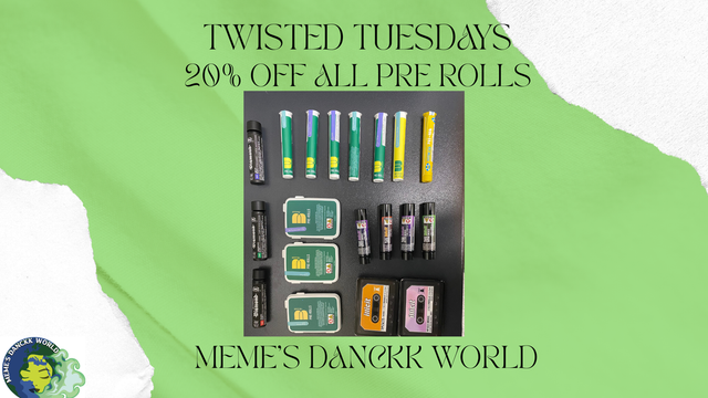Cannabis Promo, Cannabis Sales, Cannabis Discounts, Cannabis on Sale, Twisted Tuesday 20% Off ALL Pre-Rolls