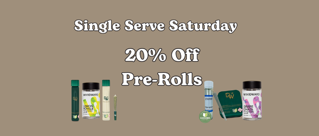 Cannabis Promo, Cannabis Sales, Cannabis Discounts, Cannabis on Sale, 20% Off Pre-Rolls