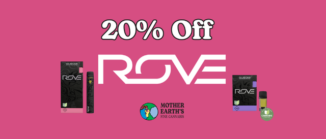 Cannabis Promo, Cannabis Sales, Cannabis Discounts, Cannabis on Sale, 20% Off Rove