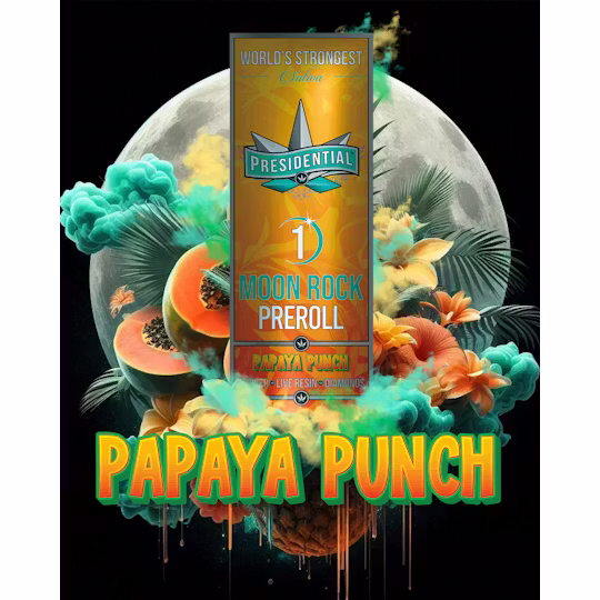 Papaya Punch Moon Rock Presidential