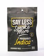 Probably Indica (Baby Yoda) Say Less