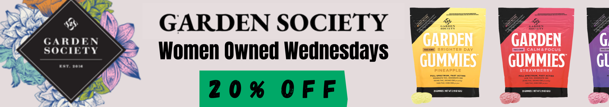 Cannabis Promo, Cannabis Sales, Cannabis Discounts, Cannabis on Sale, Garden Society ~ Women Owned Wednesdays