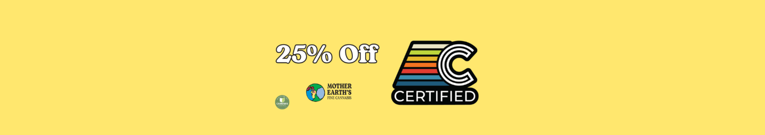 Cannabis Promo, Cannabis Sales, Cannabis Discounts, Cannabis on Sale, 25% off Certified Cultivators