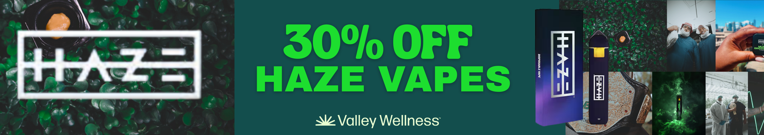 Cannabis Promo, Cannabis Sales, Cannabis Discounts, Cannabis on Sale, 30% OFF HAZE VAPES & PREROLLS