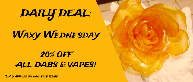Cannabis Promo, Cannabis Sales, Cannabis Discounts, Cannabis on Sale, Waxy Wednesday 20% Off Vapes & Concentrates