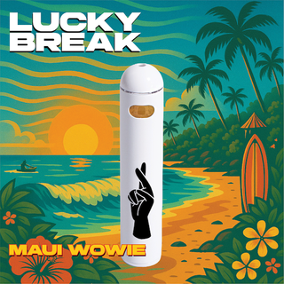 Maui Wowie Lucky Break