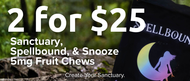 Cannabis Promo, Cannabis Sales, Cannabis Discounts, Cannabis on Sale, 2 for $25 Sanctuary Fruit Chews!