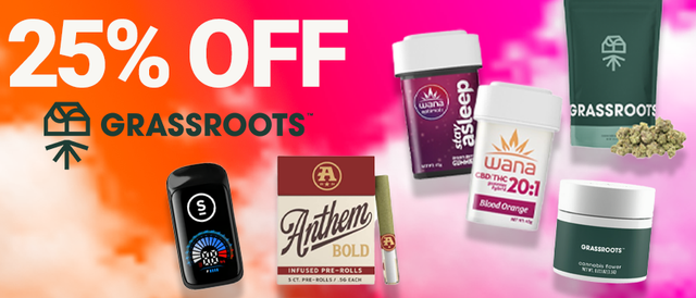 Cannabis Promo, Cannabis Sales, Cannabis Discounts, Cannabis on Sale, Grassroots Daily Deal 25%