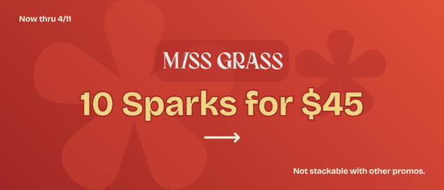 Cannabis Promo, Cannabis Sales, Cannabis Discounts, Cannabis on Sale, 10 Miss Grass Sparks For $45!