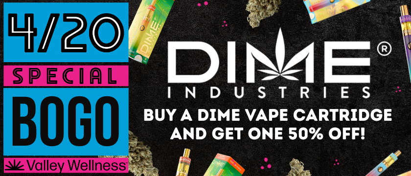 Discounts and Best Deals for cannabis products online | Buy ANY Dime Vape & Get a Dime Vape for 50% Off! * | Valley Wellness Raritan | Raritan | New Jersey Discounts and Best Deals for cannabis products online | Buy ANY Dime Vape & Get a Dime Vape for 50% Off! * | Valley Wellness Raritan | Raritan | New Jersey