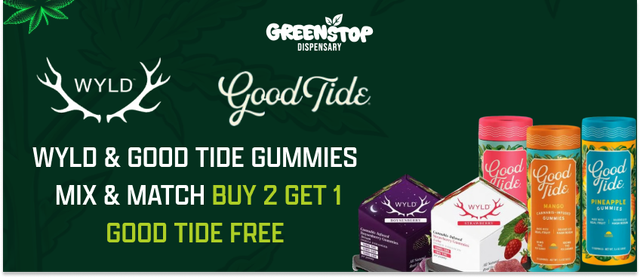 Cannabis Promo, Cannabis Sales, Cannabis Discounts, Cannabis on Sale, Wyld And Good tide Mix and Match Buy 2 Get 1 Good tide Free