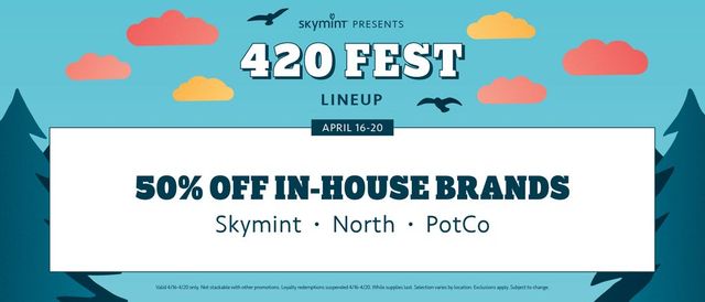 Cannabis Promo, Cannabis Sales, Cannabis Discounts, Cannabis on Sale, 4/20 @ Skymint: 50% off In-House Brands
