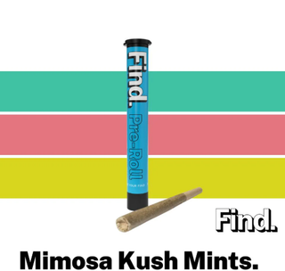 Mimosa Kush Mints Find