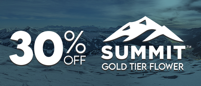 Cannabis Promo, Cannabis Sales, Cannabis Discounts, Cannabis on Sale, 30% off Summit Flower