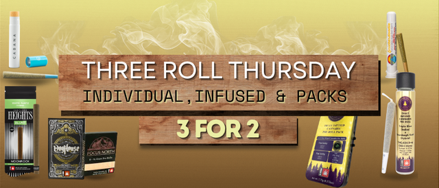Cannabis Promo, Cannabis Sales, Cannabis Discounts, Cannabis on Sale, Three Roll Thursday