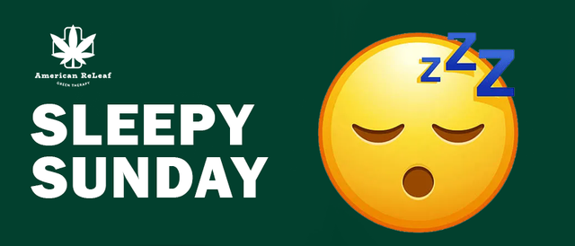 Cannabis Promo, Cannabis Sales, Cannabis Discounts, Cannabis on Sale, Sleepy Sunday: 20% OFF Sleep Products