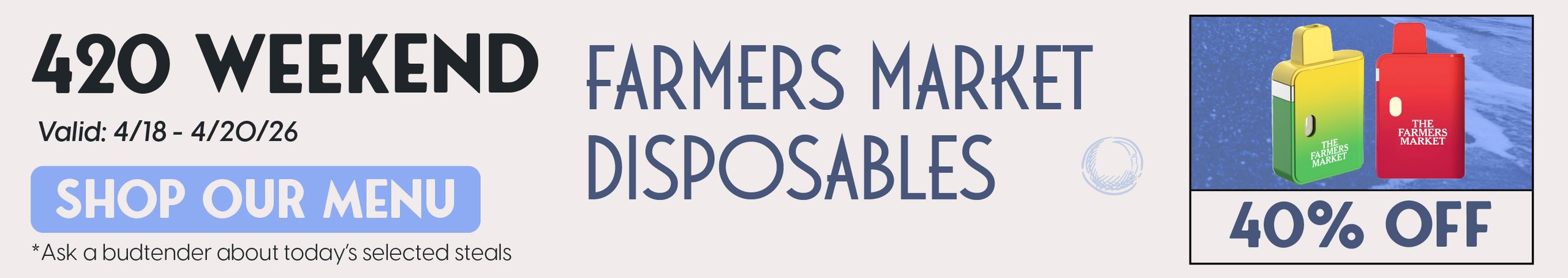 Cannabis Promo, Cannabis Sales, Cannabis Discounts, Cannabis on Sale, Farmers Market