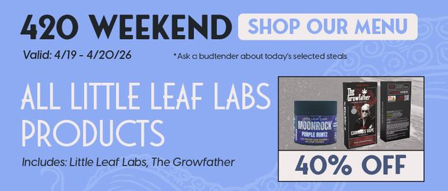 Cannabis Promo, Cannabis Sales, Cannabis Discounts, Cannabis on Sale, Little Leaf 40% Off