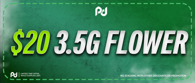 Cannabis Promo, Cannabis Sales, Cannabis Discounts, Cannabis on Sale, $20.00 3.5G Flower