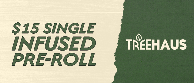 Cannabis Promo, Cannabis Sales, Cannabis Discounts, Cannabis on Sale, $15.00 Infused Pre-Rolls