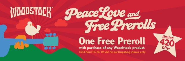 Cannabis Promo, Cannabis Sales, Cannabis Discounts, Cannabis on Sale, Woodstock Pre-Roll with Any Woodstock Purchase