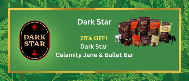Cannabis Promo, Cannabis Sales, Cannabis Discounts, Cannabis on Sale, 25% OFF! - Dark Star
