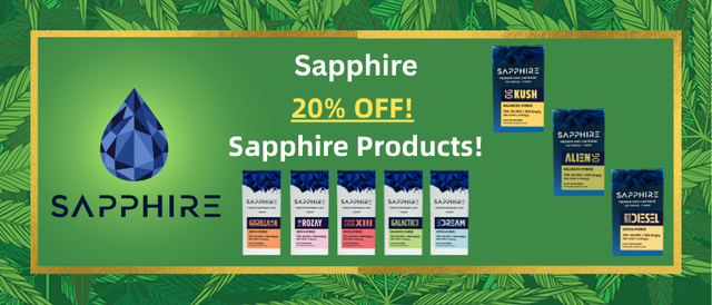 Cannabis Promo, Cannabis Sales, Cannabis Discounts, Cannabis on Sale, 20% OFF! Sapphire