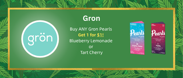 Cannabis Promo, Cannabis Sales, Cannabis Discounts, Cannabis on Sale, Buy 1 Get 1 (Blueberry or Tart Cherry) for $1 - Gron Pearls