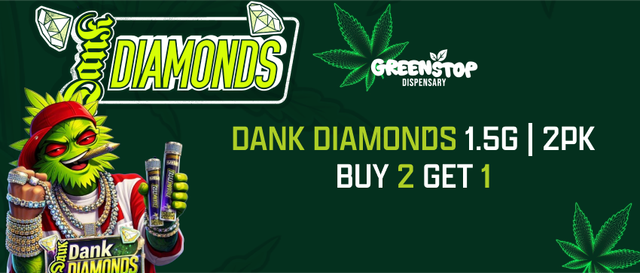 Cannabis Promo, Cannabis Sales, Cannabis Discounts, Cannabis on Sale, 💎 DANK DIAMONDS LAUNCH SPECIAL – BUY 2 GET 1 FREE