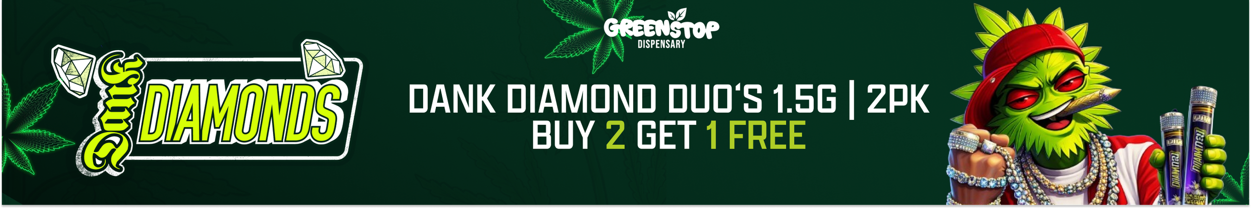 Cannabis Promo, Cannabis Sales, Cannabis Discounts, Cannabis on Sale, 💎 DANK DIAMONDS LAUNCH SPECIAL – BUY 2 GET 1 FREE