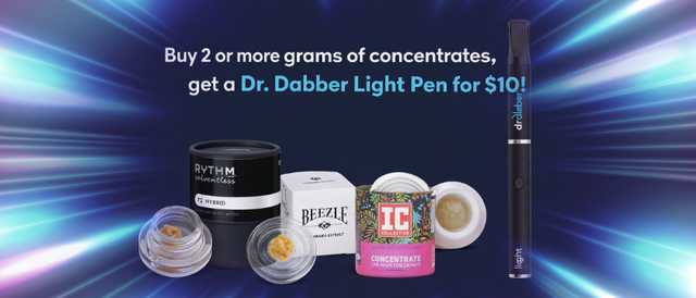 Cannabis Promo, Cannabis Sales, Cannabis Discounts, Cannabis on Sale, Buy 2g of Concentrates, Grab a Dr. Dabber Lite Pen for $10!