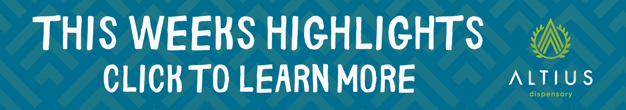 Cannabis Promo, Cannabis Sales, Cannabis Discounts, Cannabis on Sale, THIS WEEKS HIGHLIGHT