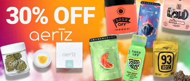 Cannabis Promo, Cannabis Sales, Cannabis Discounts, Cannabis on Sale, Aeriz Weekly 30%