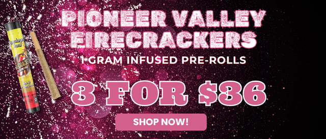 Cannabis Promo, Cannabis Sales, Cannabis Offers, Cannabis on Sale, PIONEER VALLEY - 1G FIRECRACKER'S - 3 FOR $36