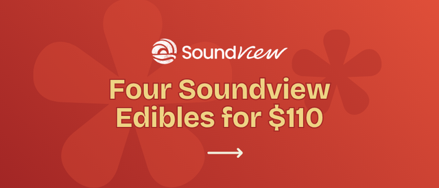 Cannabis Promo, Cannabis Sales, Cannabis Discounts, Cannabis on Sale, Soundview Edibles 4 For $110!