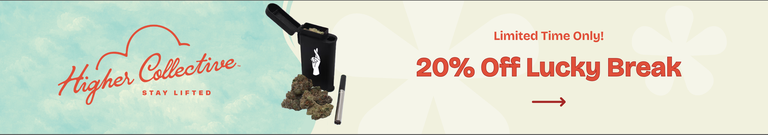 Cannabis Promo, Cannabis Sales, Cannabis Discounts, Cannabis on Sale, 20% Off Lucky Break