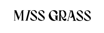 Fast Times Blend Miss Grass