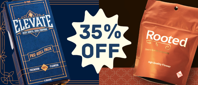 Cannabis Promo, Cannabis Sales, Cannabis Discounts, Cannabis on Sale, 35% off Elevate/Rooted