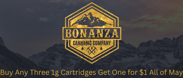 Cannabis Promo, Cannabis Sales, Cannabis Discounts, Cannabis on Sale, Bonanza May Buy 3 get 1 for $1