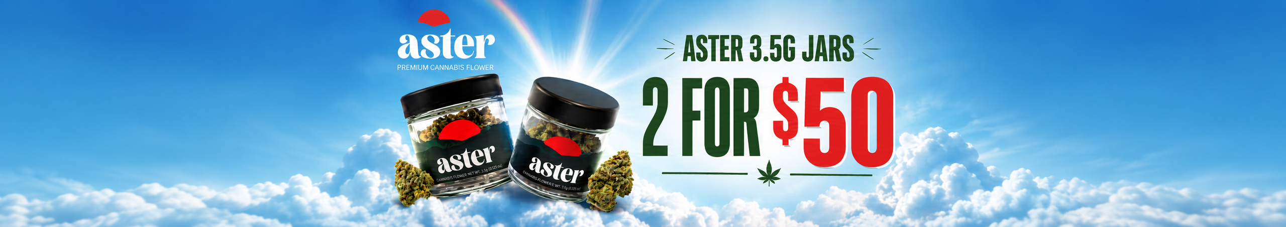 Cannabis Promo, Cannabis Sales, Cannabis Discounts, Cannabis on Sale, Aster Eighths 2 for $50