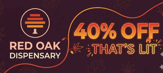 Cannabis Promo, Cannabis Sales, Cannabis Discounts, Cannabis on Sale, 40% Off That's Lit!